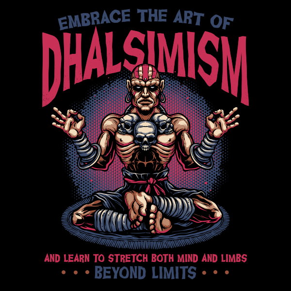 The Art Of Dhalsimism Unisex T-shirt, Sweatshirt, Hoodie, Long Sleeve Tee - T-Shirt, Sweatshirt, Hoodie