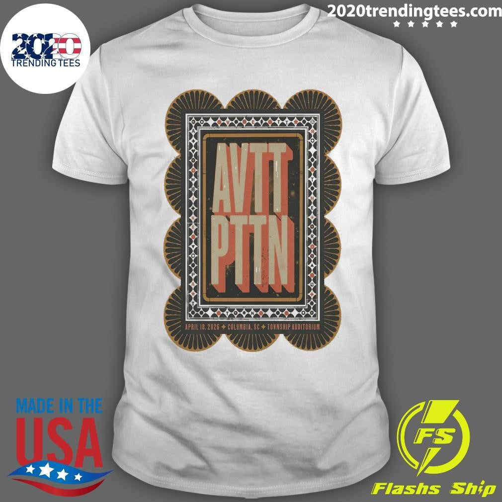 The Avett Brothers April 18 2026 In Columbia SC Poster The Avett Brothers Township Auditorium in Columbia SC April 18 2026 Shirt - T-Shirt, Sweatshirt, Hoodie