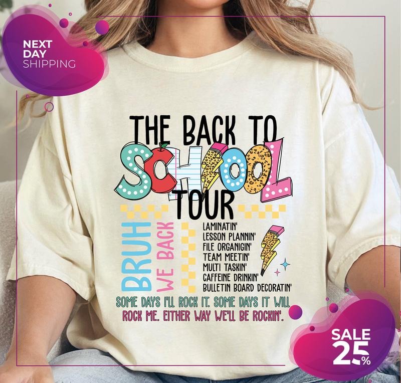 Back School Tour Shirt Bruh We Back Shirt Back School Back School Shirt Teacher Retro Teacher Latarshia Grant T-Shirts, Hoodie, Sweatshirt - T-Shirt, Sweatshirt, Hoodie