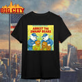 The Berenstain Bears Arrest The Swamp Bears Shirt Unisex T-shirt, Sweatshirt, Hoodie, Long Sleeve Tee - T-Shirt, Sweatshirt, Hoodie