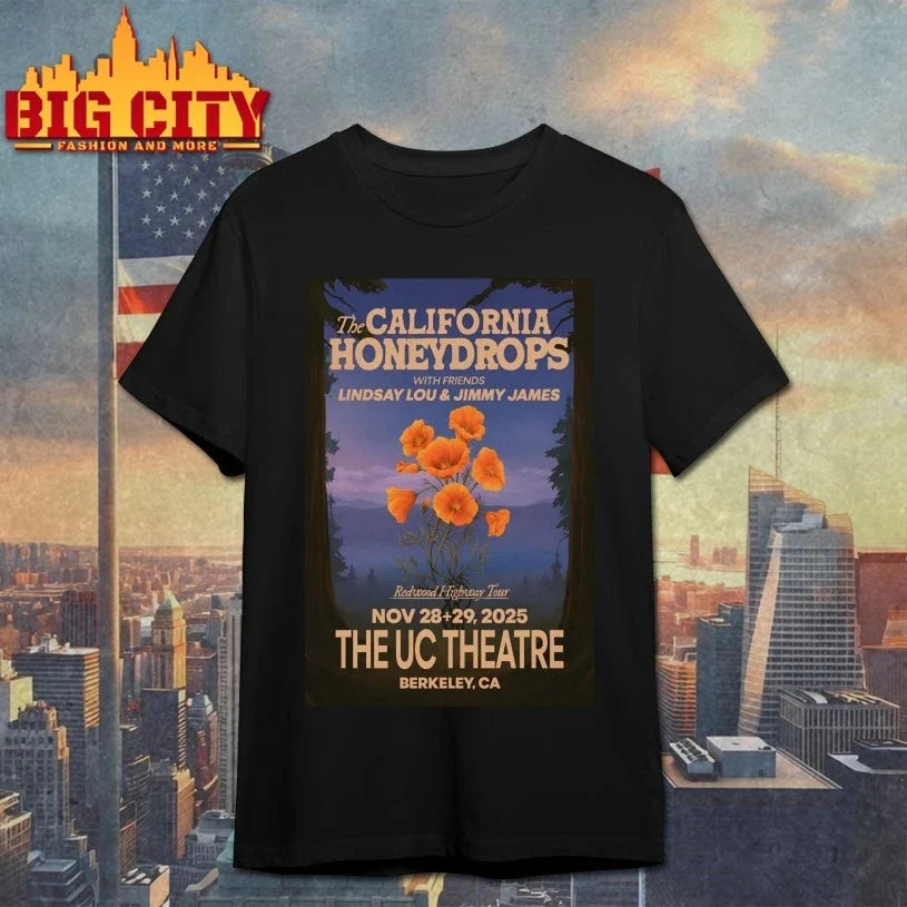 The California Honeydrops Berkeley Tour On Nov 28-29 2025 Poster shirt Unisex T-shirt, Sweatshirt, Hoodie, Long Sleeve Tee - T-Shirt, Sweatshirt, Hoodie