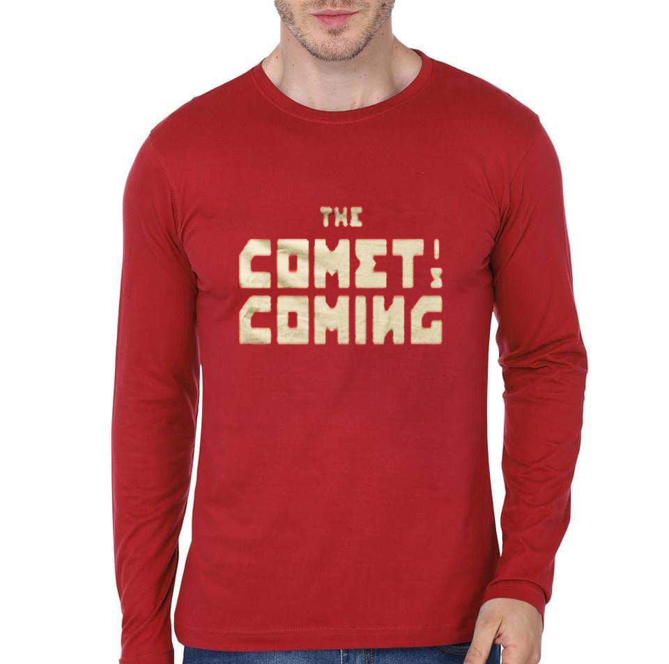 Comet Is Coming Full Sleeve T-Shirts, Hoodie, Sweatshirt - T-Shirt, Sweatshirt, Hoodie