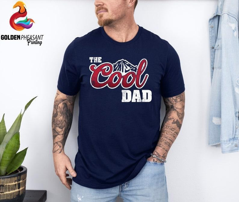 Cool Dad Shirt Shirt Cool Dad Dad Dad Life Shirt Cool Dad Dad Shirt New Dad T-Shirts, Hoodie, Sweatshirt - T-Shirt, Sweatshirt, Hoodie