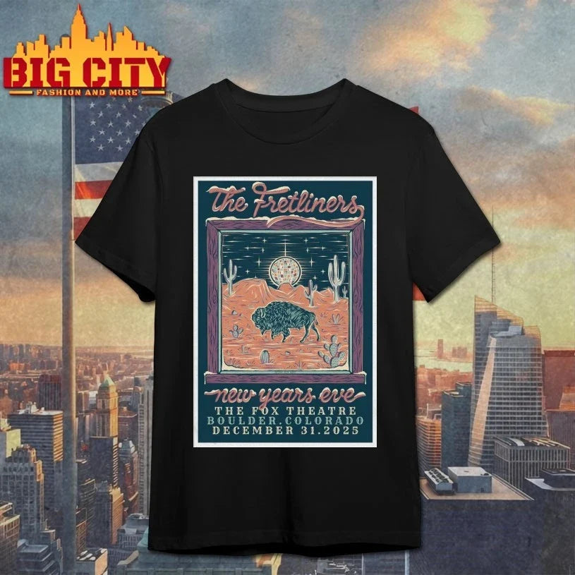 Official The Fretliners December 31 2025 In Boulder CO Poster shirt Unisex T-shirt, Sweatshirt, Hoodie, Long Sleeve Tee - T-Shirt, Sweatshirt, Hoodie