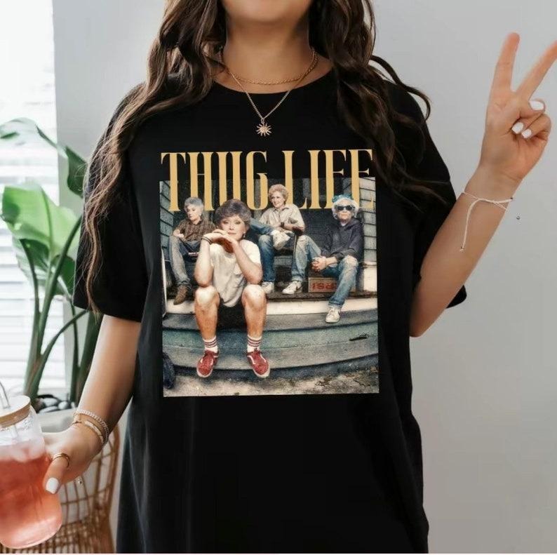 Golden Thug Life Vintage Shirt Her Casual T-Shirts, Hoodie, Sweatshirt - T-Shirt, Sweatshirt, Hoodie