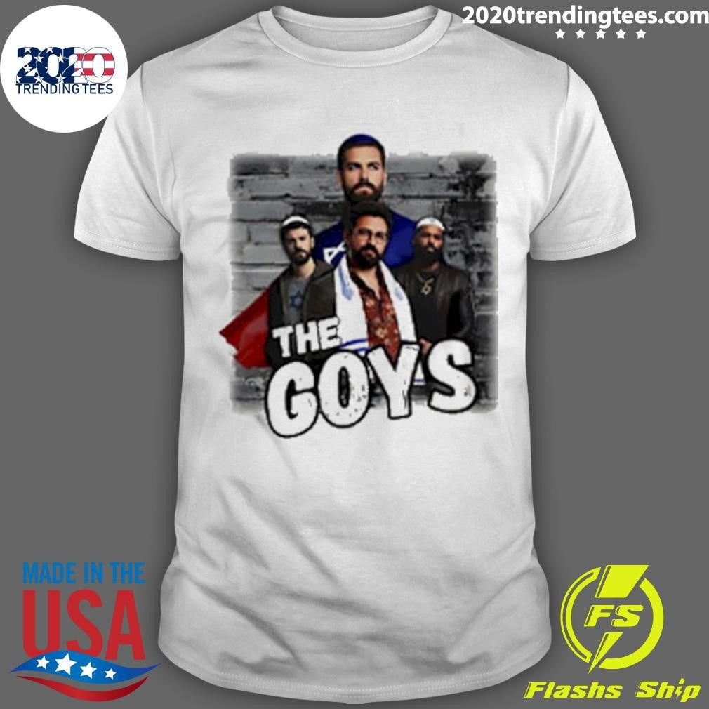 The Goys Shirt Unisex T-shirt, Sweatshirt, Hoodie, Long Sleeve Tee - T-Shirt, Sweatshirt, Hoodie