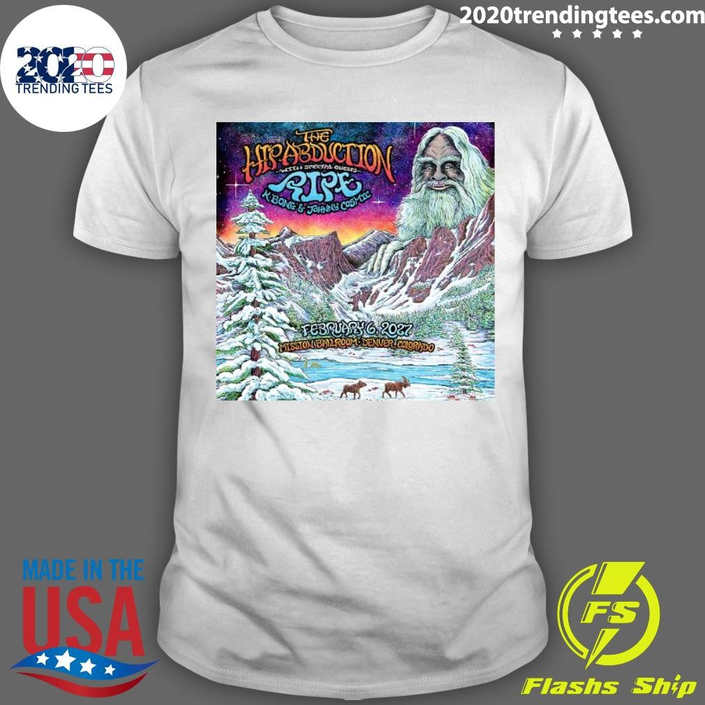 The Hip Abduction In Denver CO On February 6, 2027 Shirt Unisex T-shirt, Sweatshirt, Hoodie, Long Sleeve Tee - T-Shirt, Sweatshirt, Hoodie
