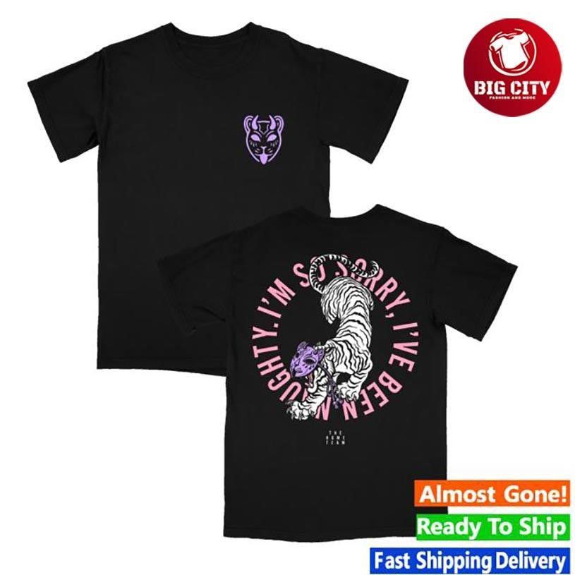 The Home Team Naughty Tiger Two Sided Shirt Unisex T-shirt, Sweatshirt, Hoodie, Long Sleeve Tee - T-Shirt, Sweatshirt, Hoodie