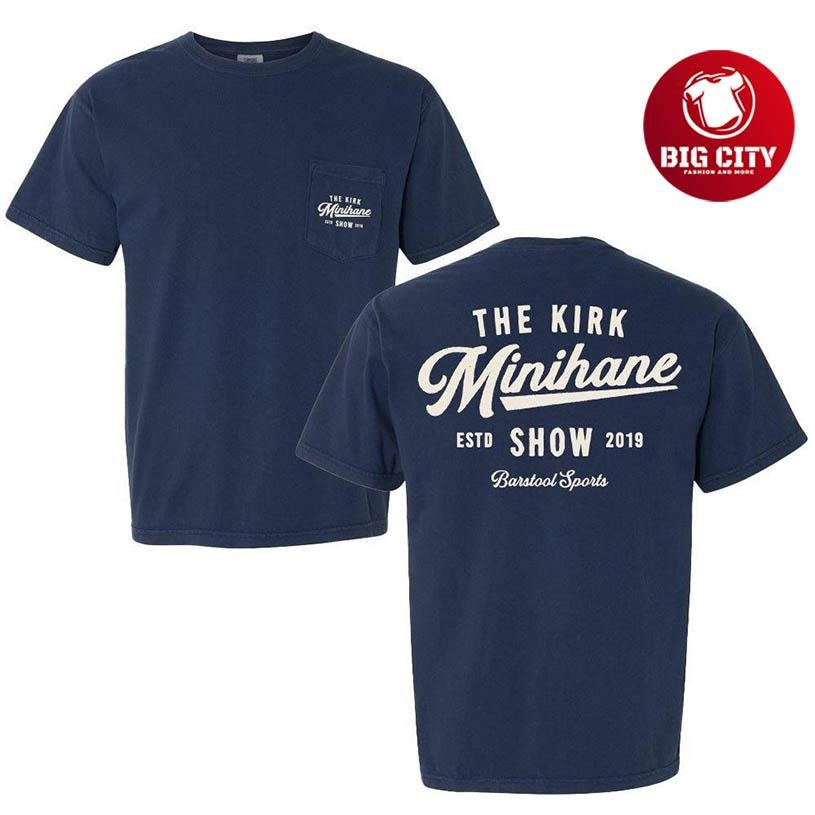 The Kirk Minihane Show Script Pocket Two Sided Shirt Unisex T-shirt, Sweatshirt, Hoodie, Long Sleeve Tee - T-Shirt, Sweatshirt, Hoodie