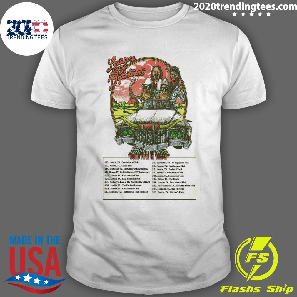 The Louisiana Surf Department Good Time In Texas 2026 Unisex T-shirt, Sweatshirt, Hoodie, Long Sleeve Tee - T-Shirt, Sweatshirt, Hoodie