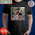 The Man The Myth The Felon Trump 2024 shirt Unisex T-shirt, Sweatshirt, Hoodie, Long Sleeve Tee - T-Shirt, Sweatshirt, Hoodie