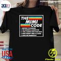The Mimi Code Bedtime Is Whenever Shirt Unisex T-shirt, Sweatshirt, Hoodie, Long Sleeve Tee - T-Shirt, Sweatshirt, Hoodie