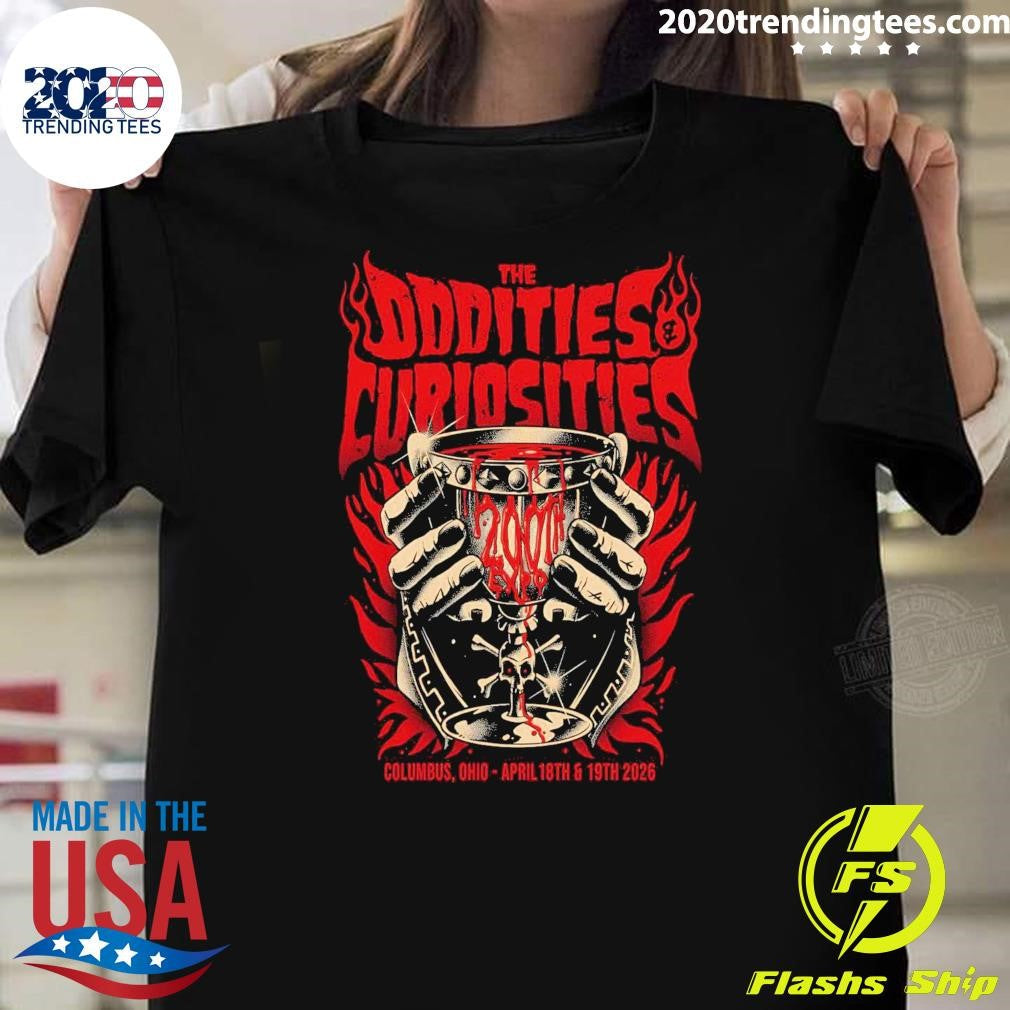 The Oddities & Curiosities April 18-19 2026 Ohio Expo Center And State Fair, Columbus OH Shirt - T-Shirt, Sweatshirt, Hoodie