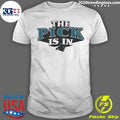 The Pick Is In Carolina Panthers 2026 Shirt Unisex T-shirt, Sweatshirt, Hoodie, Long Sleeve Tee - T-Shirt, Sweatshirt, Hoodie