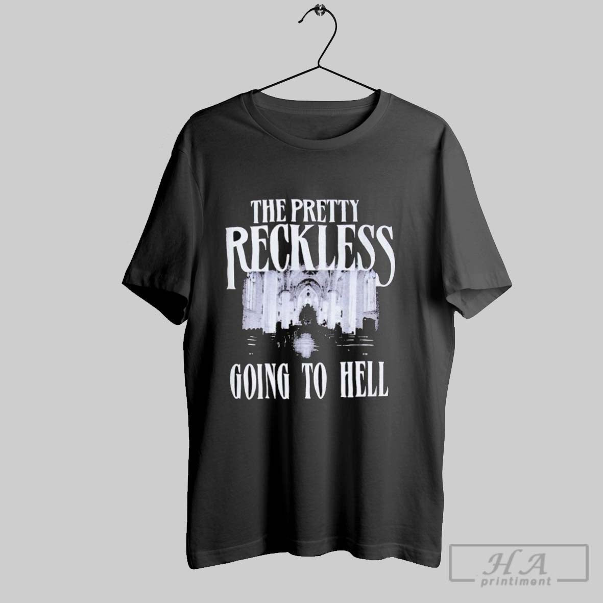 The Pretty Reckless Going To Hell T Shirts Unisex T-shirt, Sweatshirt, Hoodie, Long Sleeve Tee - T-Shirt, Sweatshirt, Hoodie