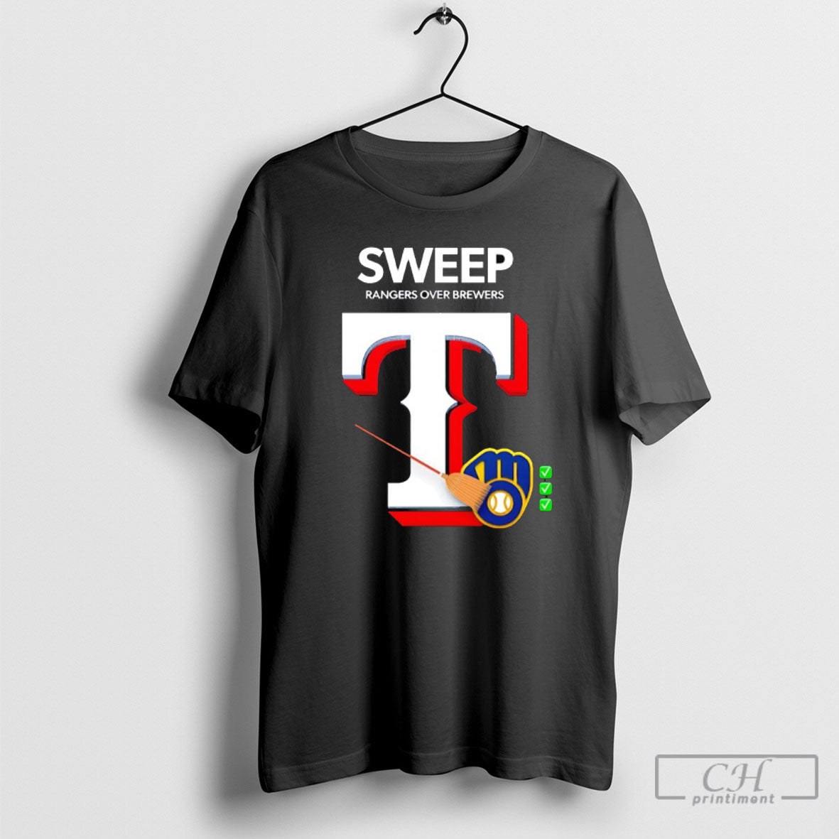 The Rangers Sweep The Mlb Best Brewers Unisex T-shirt, Sweatshirt, Hoodie, Long Sleeve Tee - T-Shirt, Sweatshirt, Hoodie