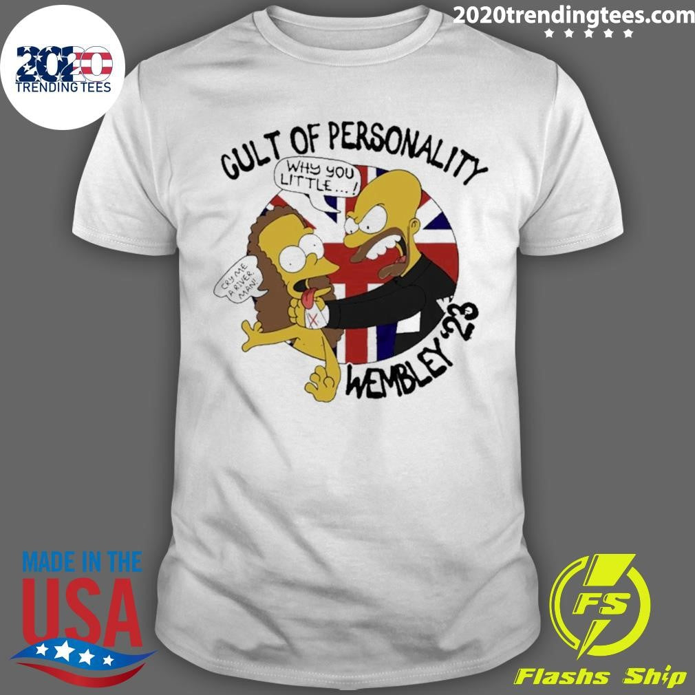 The Simpsons Cult Of Personality Wembley 23 Shirt Unisex T-shirt, Sweatshirt, Hoodie, Long Sleeve Tee - T-Shirt, Sweatshirt, Hoodie