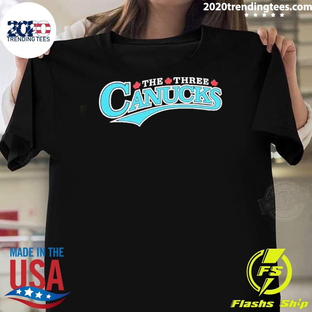 The Three Canucks Hockey Shirt Unisex T-shirt, Sweatshirt, Hoodie, Long Sleeve Tee - T-Shirt, Sweatshirt, Hoodie