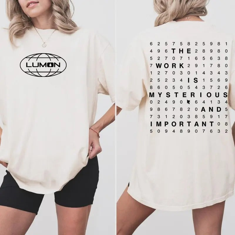 Work Is Mysterious Important Shirt Lumon Industries Severance Shirt Lumon Shirt Lumon Severance T-Shirts, Hoodie, Sweatshirt - T-Shirt, Sweatshirt, Hoodie