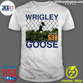 The Wrigley Goose Section 538 2026 Shirt Unisex T-shirt, Sweatshirt, Hoodie, Long Sleeve Tee - T-Shirt, Sweatshirt, Hoodie