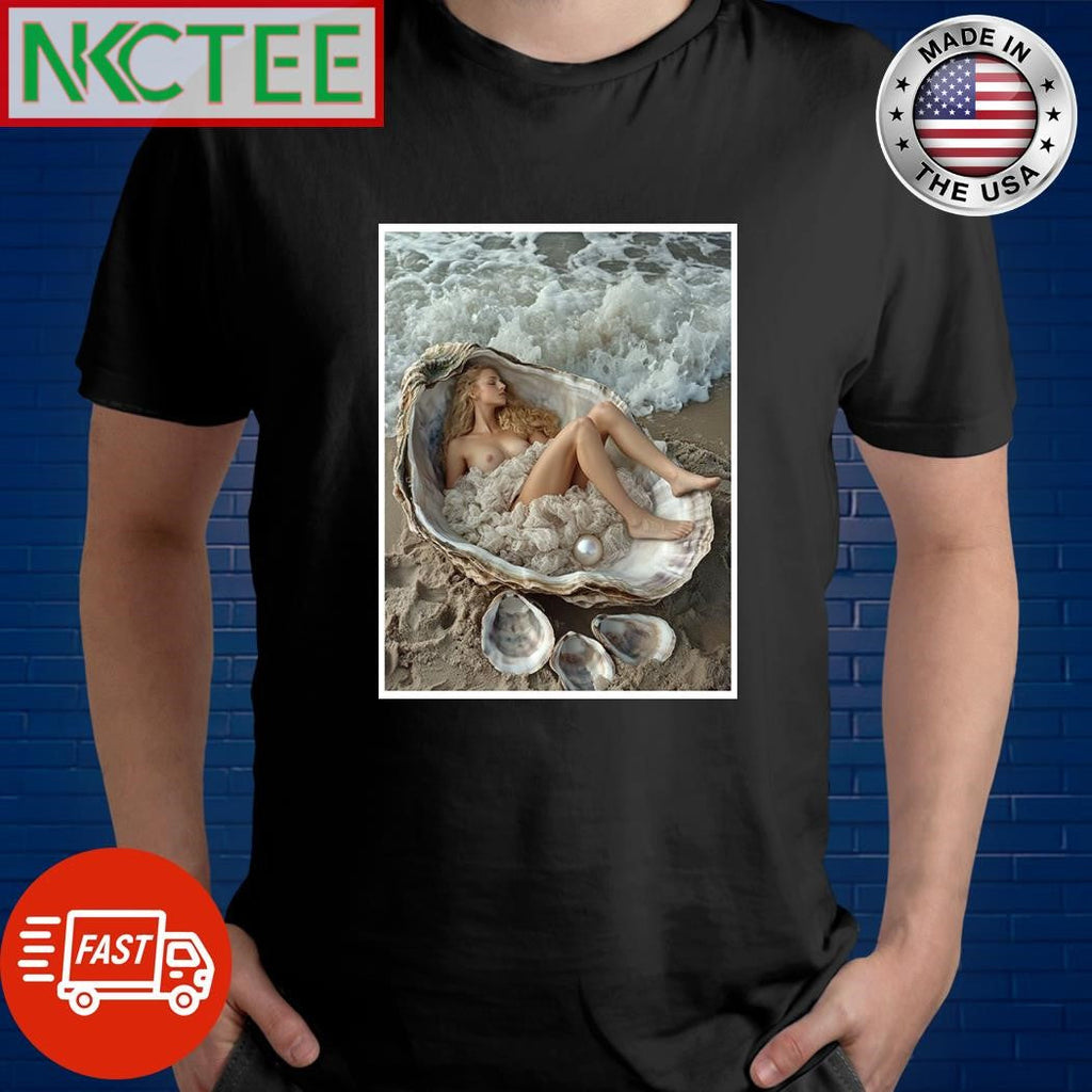 The beautiful woman was born in the shell of a oyster shirt Unisex T-shirt, Sweatshirt, Hoodie, Long Sleeve Tee - T-Shirt, Sweatshirt, Hoodie
