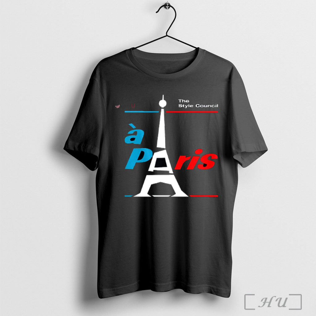 The Style Council A Paris T Shirt Unisex T-shirt, Sweatshirt, Hoodie, Long Sleeve Tee - T-Shirt, Sweatshirt, Hoodie