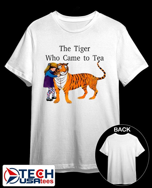 The tiger who came to tea shirt Unisex T-shirt, Sweatshirt, Hoodie, Long Sleeve Tee - T-Shirt, Sweatshirt, Hoodie