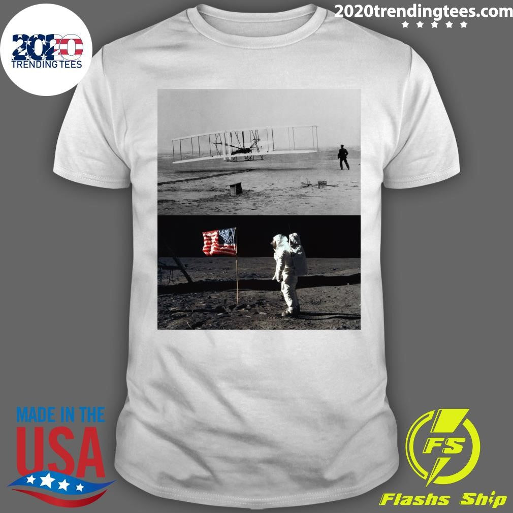 These Two Photographs Are Separated By Only 66 Years Powered Flight To Landing On The Moon Shirt - T-Shirt, Sweatshirt, Hoodie