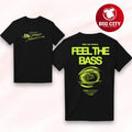 Thesis Feel The Base 2025 Two Sided Shirt Unisex T-shirt, Sweatshirt, Hoodie, Long Sleeve Tee - T-Shirt, Sweatshirt, Hoodie