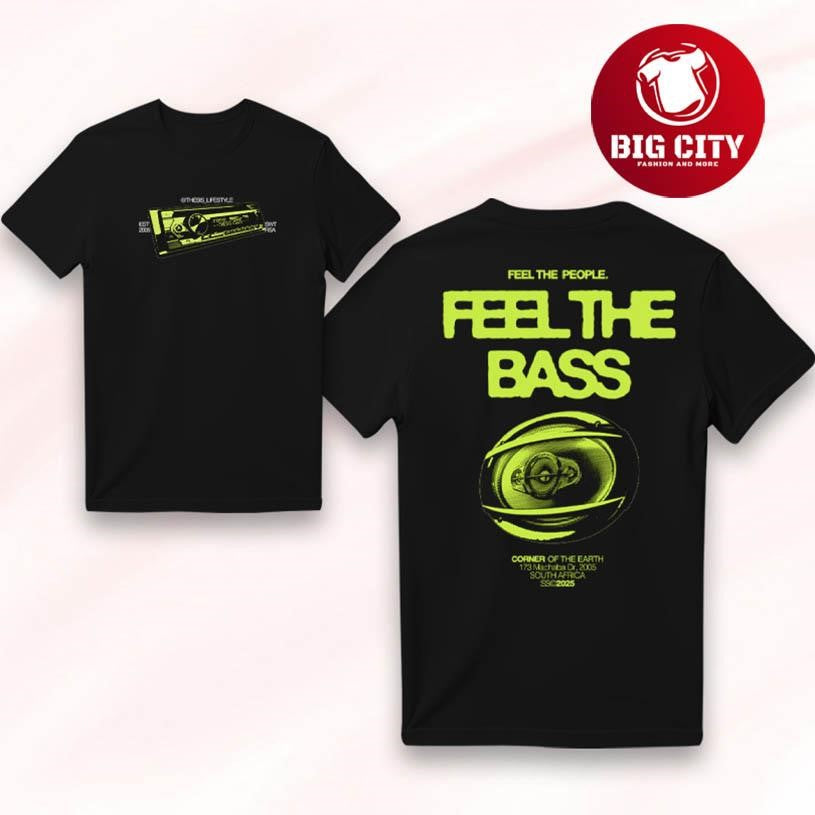 Thesis Feel The Base 2025 Two Sided Shirt Unisex T-shirt, Sweatshirt, Hoodie, Long Sleeve Tee - T-Shirt, Sweatshirt, Hoodie