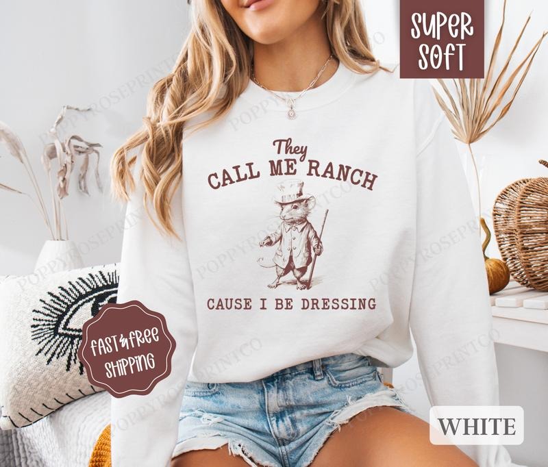 They Call Me Ranch Funny T-Shirts, Hoodie, Sweatshirt - T-Shirt, Sweatshirt, Hoodie