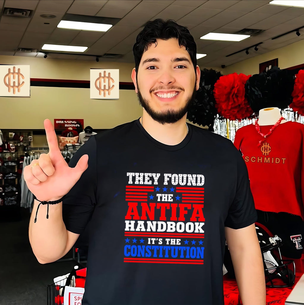 They found the antifa handbook its the constitution text shirt Unisex T-shirt, Sweatshirt, Hoodie, Long Sleeve Tee - T-Shirt, Sweatshirt, Hoodie