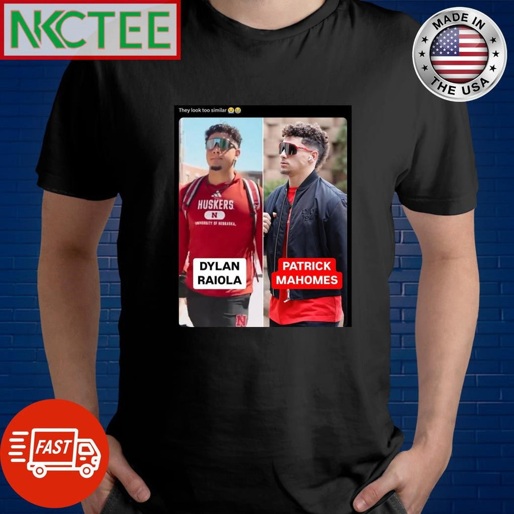 They look too similar Dylan Raiola Patrick Mahomes shirt Unisex T-shirt, Sweatshirt, Hoodie, Long Sleeve Tee - T-Shirt, Sweatshirt, Hoodie