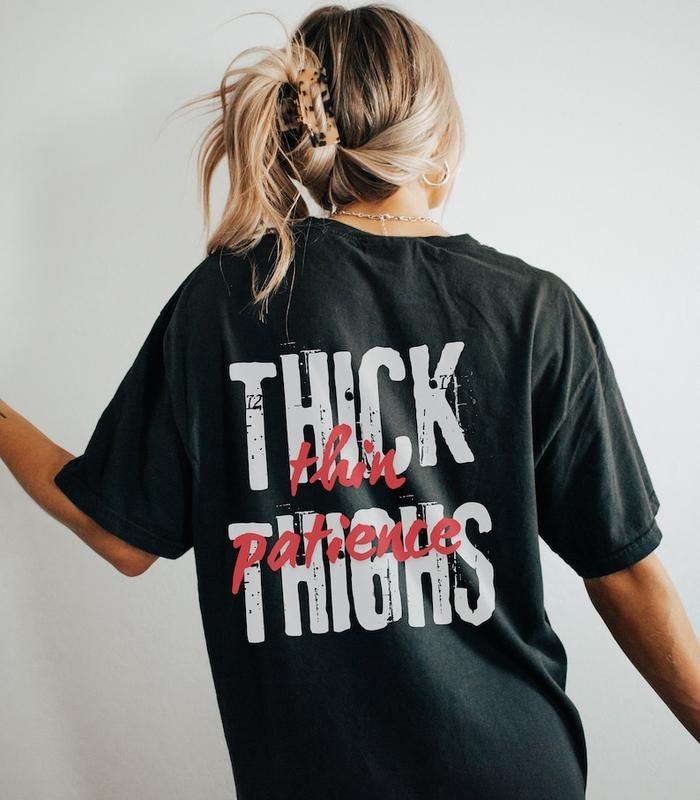 Thick Thighs Thin Patience Funny Gym Pump Cover Her Gym Shirt Weightlifting Girlfriend Muscle Mommy T-Shirts, Hoodie, Sweatshirt - T-Shirt, Sweatshirt, Hoodie
