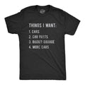Things I Want More Car Shirt Work Bench Shirts Mechanics Shirts Dad Shirt Car Lover Shirts Car Enthusiast T-Shirts, Hoodie, Sweatshirt - T-Shirt, Sweatshirt, Hoodie