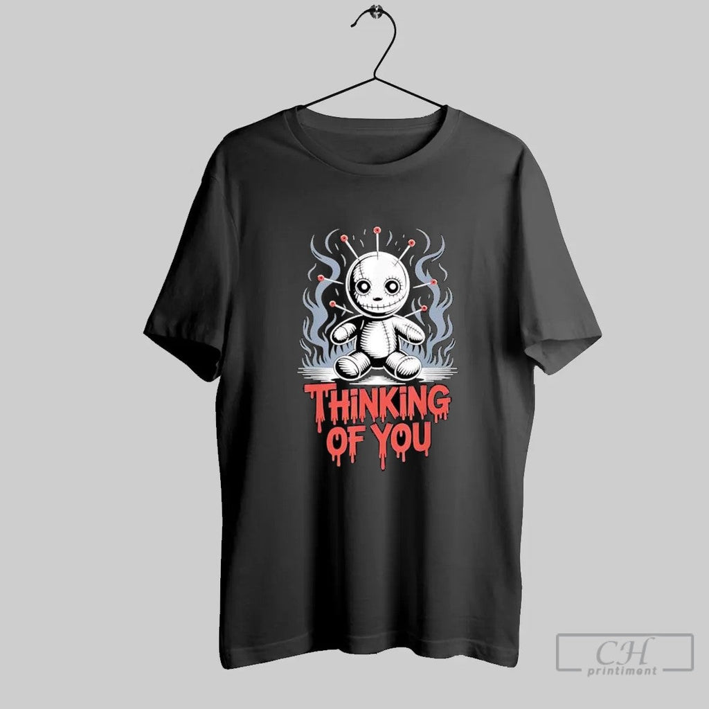 Thinking Of You Voodoo Doll With Pins T Shirt Unisex T-shirt, Sweatshirt, Hoodie, Long Sleeve Tee - T-Shirt, Sweatshirt, Hoodie