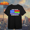 This Is My America Black Life Matters Shirt Unisex T-shirt, Sweatshirt, Hoodie, Long Sleeve Tee - T-Shirt, Sweatshirt, Hoodie
