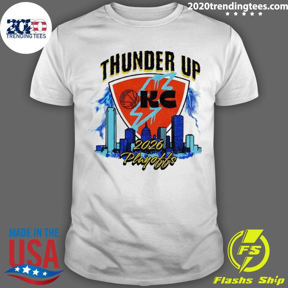 Thunder Basketball City Skyline Thunder Up 2026 Playoffs Shirt Unisex T-shirt, Sweatshirt, Hoodie, Long Sleeve Tee - T-Shirt, Sweatshirt, Hoodie