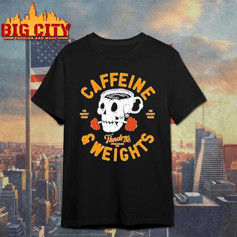 Thundernoise Caffeine And Weights Shirt Unisex T-shirt, Sweatshirt, Hoodie, Long Sleeve Tee - T-Shirt, Sweatshirt, Hoodie