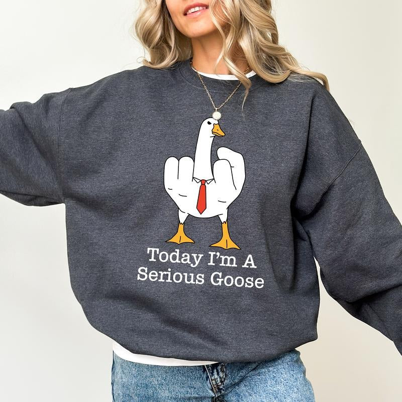Today I'M Serious Goose Silliest Goose Funny Goose Printed Meme Comfort Shirt Casual Sarcastic Goose Shirt Funny Tops Comfy Long Sleeve Casual Womenswear Soft Fabric Cotton Top T-Shirts, Hoodie, Sweatshirt - T-Shirt, Sweatshirt, Hoodie