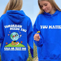 Tomorrow Needs You Mental Health Hoodiemental Health Mental Health Awareness T-Shirts, Hoodie, Sweatshirt - T-Shirt, Sweatshirt, Hoodie