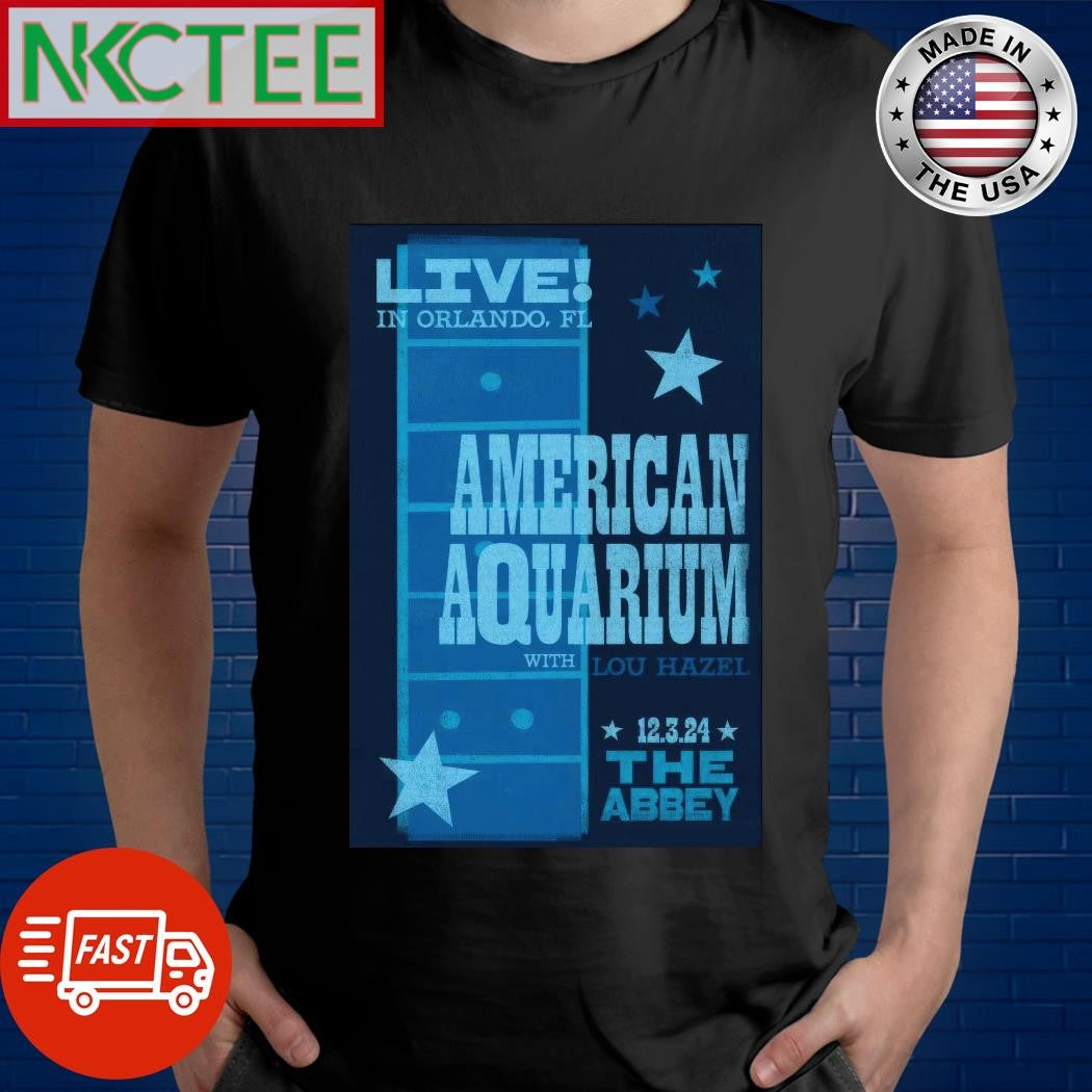 Top American Aquarium Dec 3 2024 The Abbey in Orlando FL Tour Poster Shirt Unisex T-shirt, Sweatshirt, Hoodie, Long Sleeve Tee - T-Shirt, Sweatshirt, Hoodie