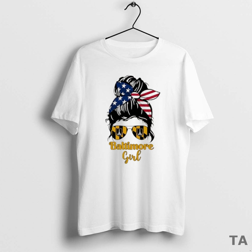 Top Baltimore Girl Messy Bun America T-Shirts, Hoodie, Sweatshirt - T-Shirt, Sweatshirt, Hoodie