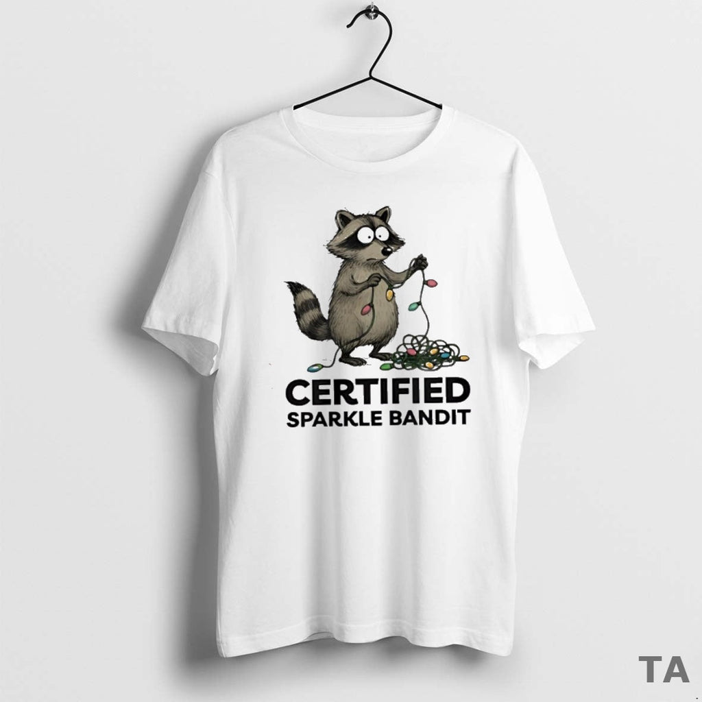 Top Raccoon Certified Sparkle Bandit T-Shirts, Hoodie, Sweatshirt - T-Shirt, Sweatshirt, Hoodie