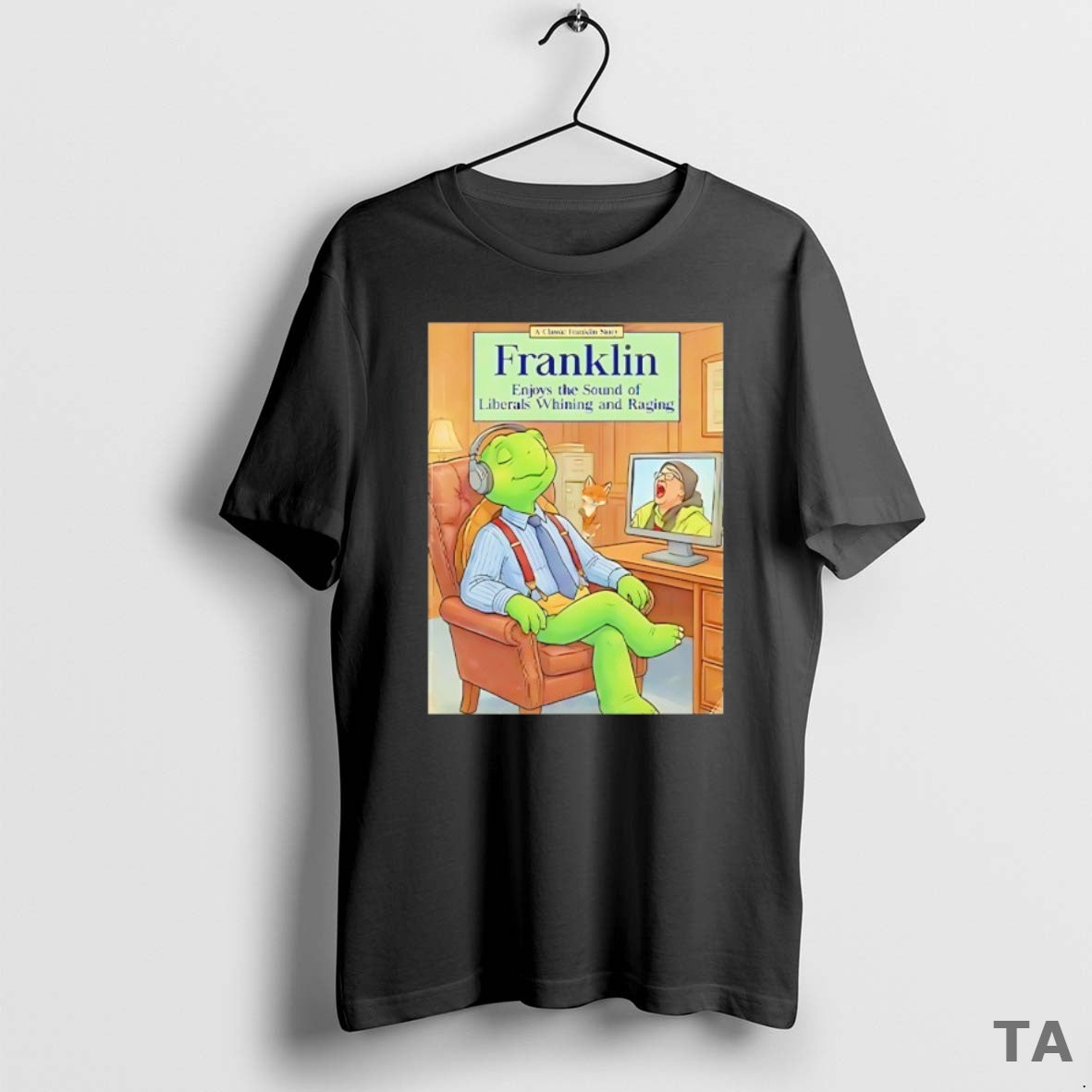 Top Franklin Enjoys Sound Liberals Whining Raging T-Shirts, Hoodie, Sweatshirt - T-Shirt, Sweatshirt, Hoodie