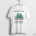 Top Frog Rage My Heart Is Filled Courage Cou Is Silent Vintage T-Shirts, Hoodie, Sweatshirt - T-Shirt, Sweatshirt, Hoodie
