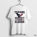 Top Houston Texans Respect Your Elders T-Shirts, Hoodie, Sweatshirt - T-Shirt, Sweatshirt, Hoodie