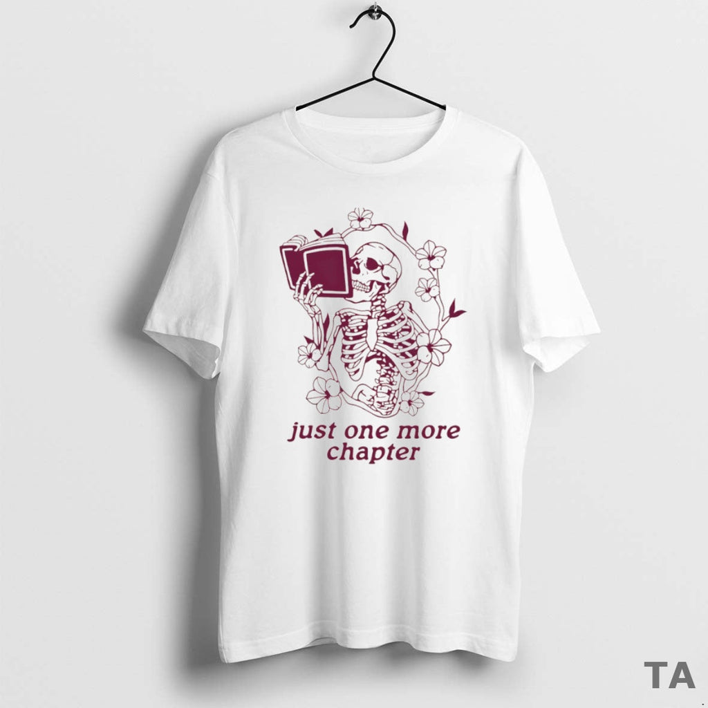 Top Just One More Chapter Skeleton Circle T-Shirts, Hoodie, Sweatshirt - T-Shirt, Sweatshirt, Hoodie