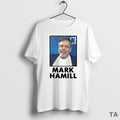 Top Mark Hamill T-Shirts, Hoodie, Sweatshirt - T-Shirt, Sweatshirt, Hoodie