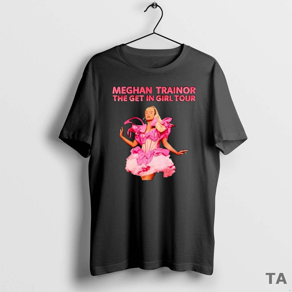 Top Nice Meghan Trainor Get Girl Tour T-Shirts, Hoodie, Sweatshirt - T-Shirt, Sweatshirt, Hoodie